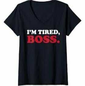 Im tired Boss.JPG